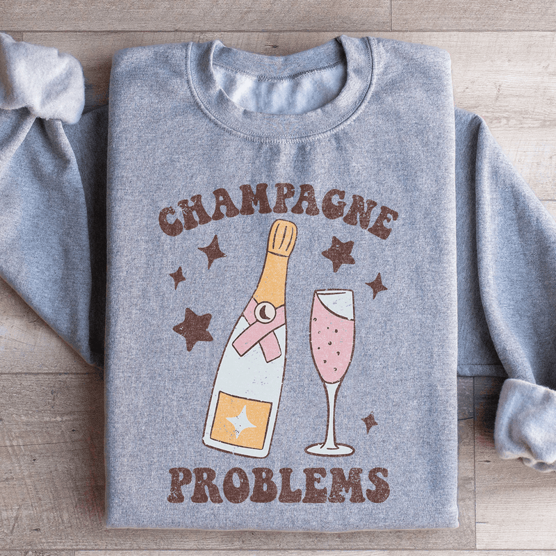 Champagne Problems Sweatshirt Sport Grey / S Peachy Sunday T-Shirt
