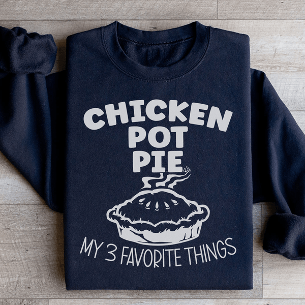 Chicken Pot Pie Sweatshirt Black / S Peachy Sunday T-Shirt