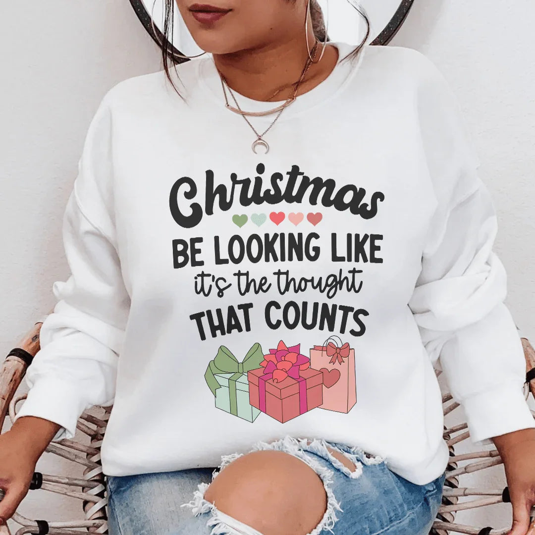 Christmas Be Looking Like Sweatshirt White / S Peachy Sunday T-Shirt