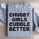 Chubby Girls Cuddle Better Sweatshirt Sport Grey / S Peachy Sunday T-Shirt