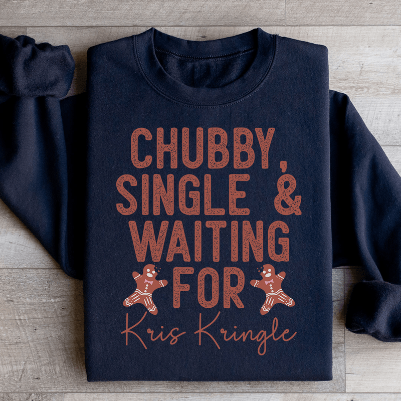 Chubby Single & Waiting For Kris Kringle Sweatshirt Black / S Peachy Sunday T-Shirt