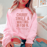 Chubby Single & Waiting Sweatshirt Light Pink / S Peachy Sunday T-Shirt