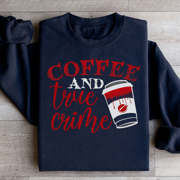 Coffee And True Crime Sweatshirt Peachy Sunday T-Shirt
