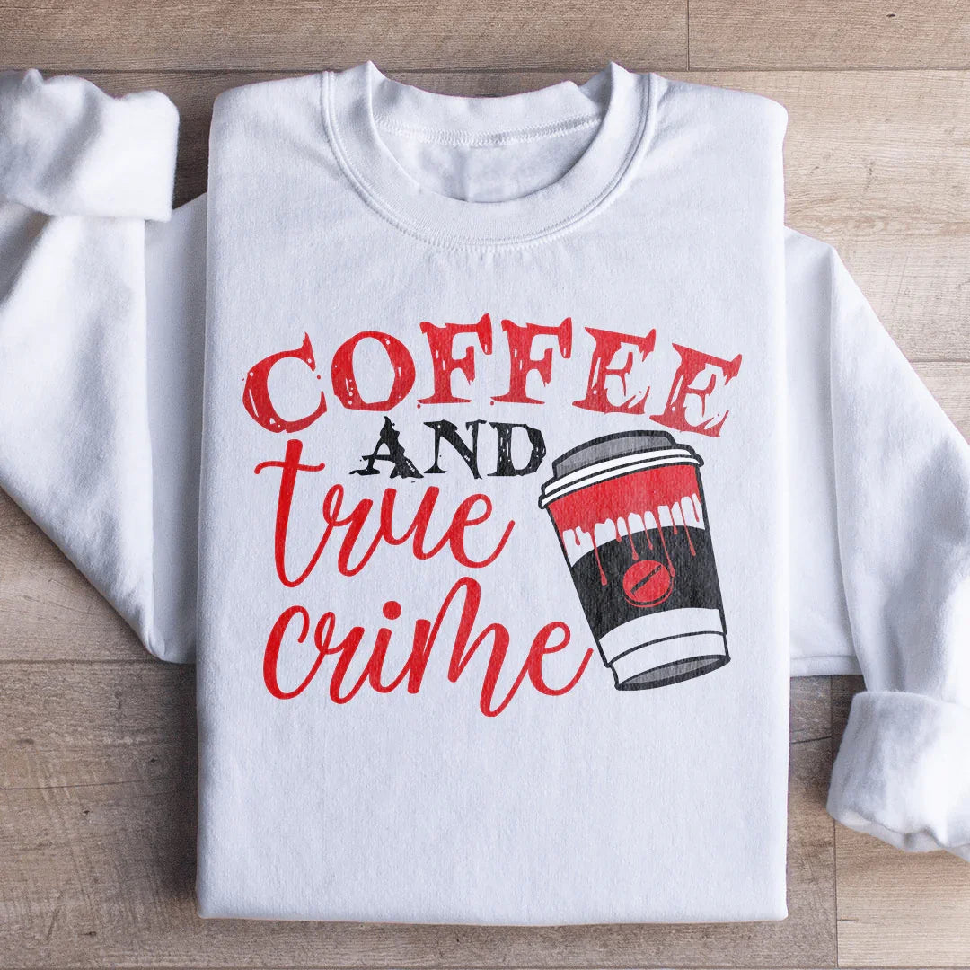 Coffee And True Crime Sweatshirt Peachy Sunday T-Shirt