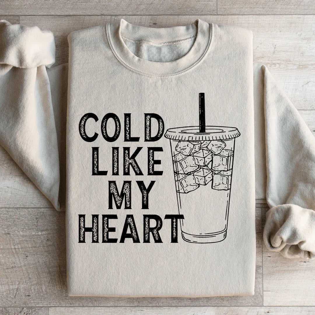 Cold Like My Heart Sweatshirt Sand / S Peachy Sunday T-Shirt