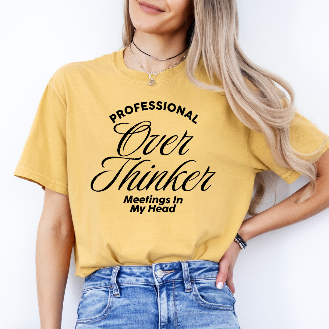 Professional Overthinker Tee