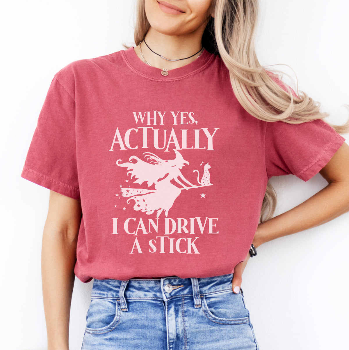 Yes Actually I Can Drive A Stick Tee