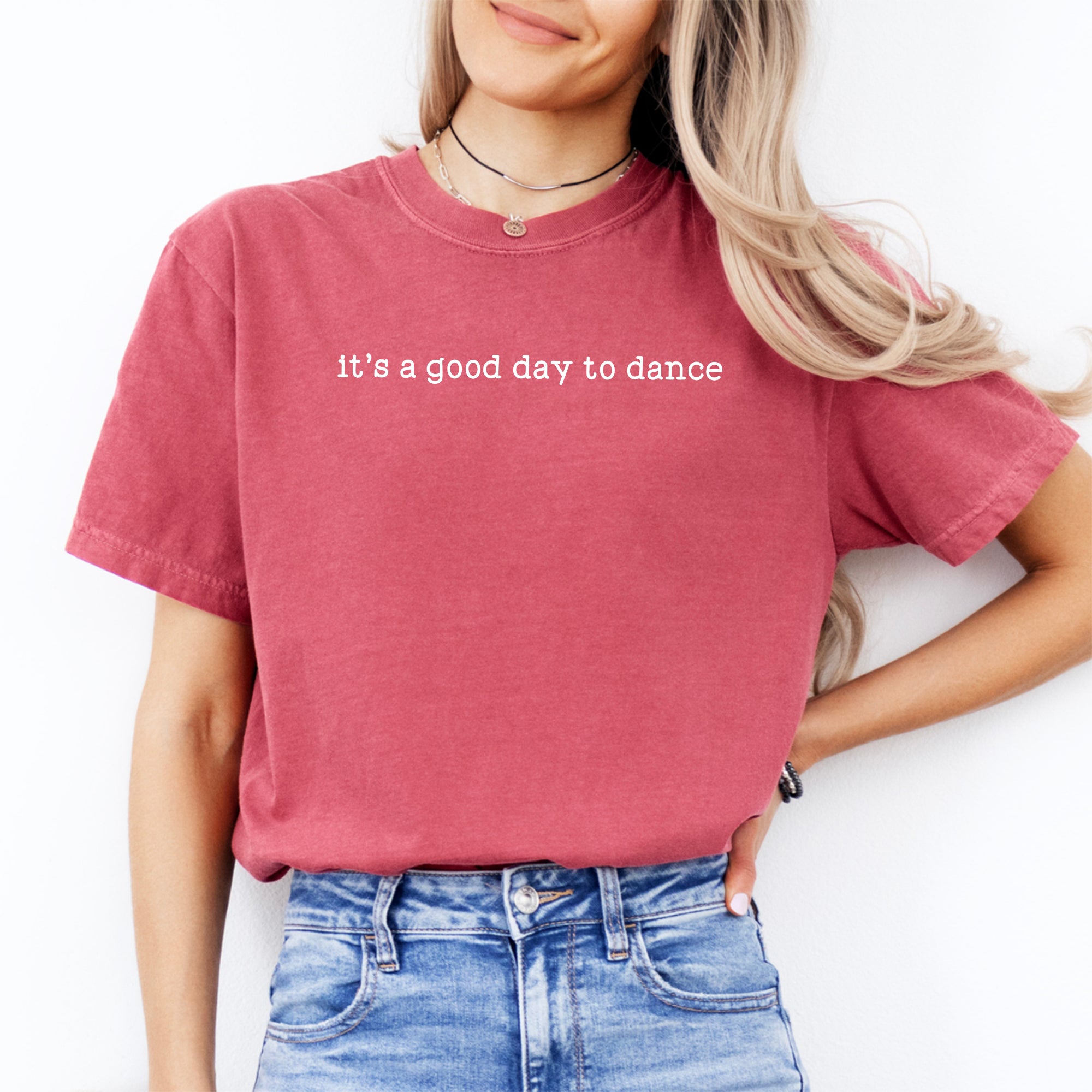 Heute ist ein guter Tag zum Tanzen – T-Shirt