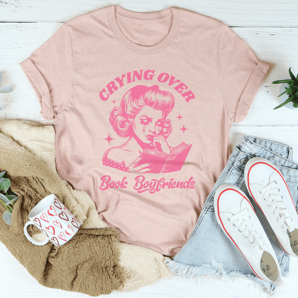 Crying Over Book Boyfriends Tee Heather Prism Peach / S Peachy Sunday T-Shirt