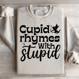Cupid Rhymes With Stupid Sweatshirt Sand / S Peachy Sunday T-Shirt
