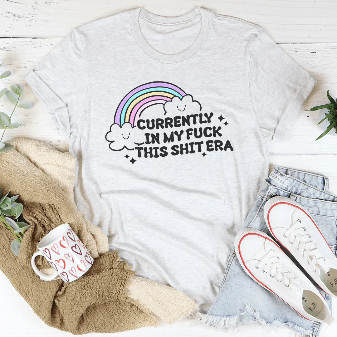 Currently In My F-ck This S-it Era Tee Ash / S Peachy Sunday T-Shirt