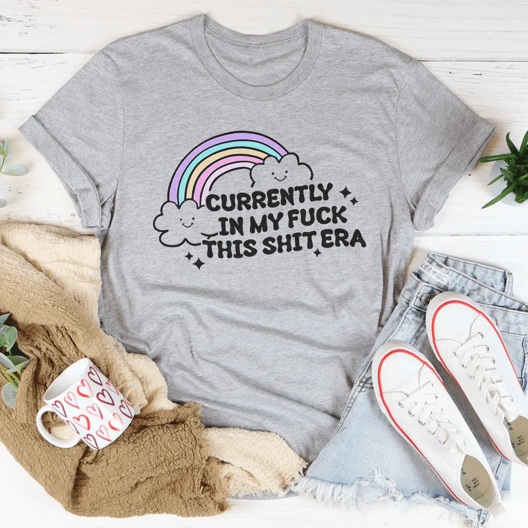 Currently In My F-ck This S-it Era Tee Athletic Heather / S Peachy Sunday T-Shirt