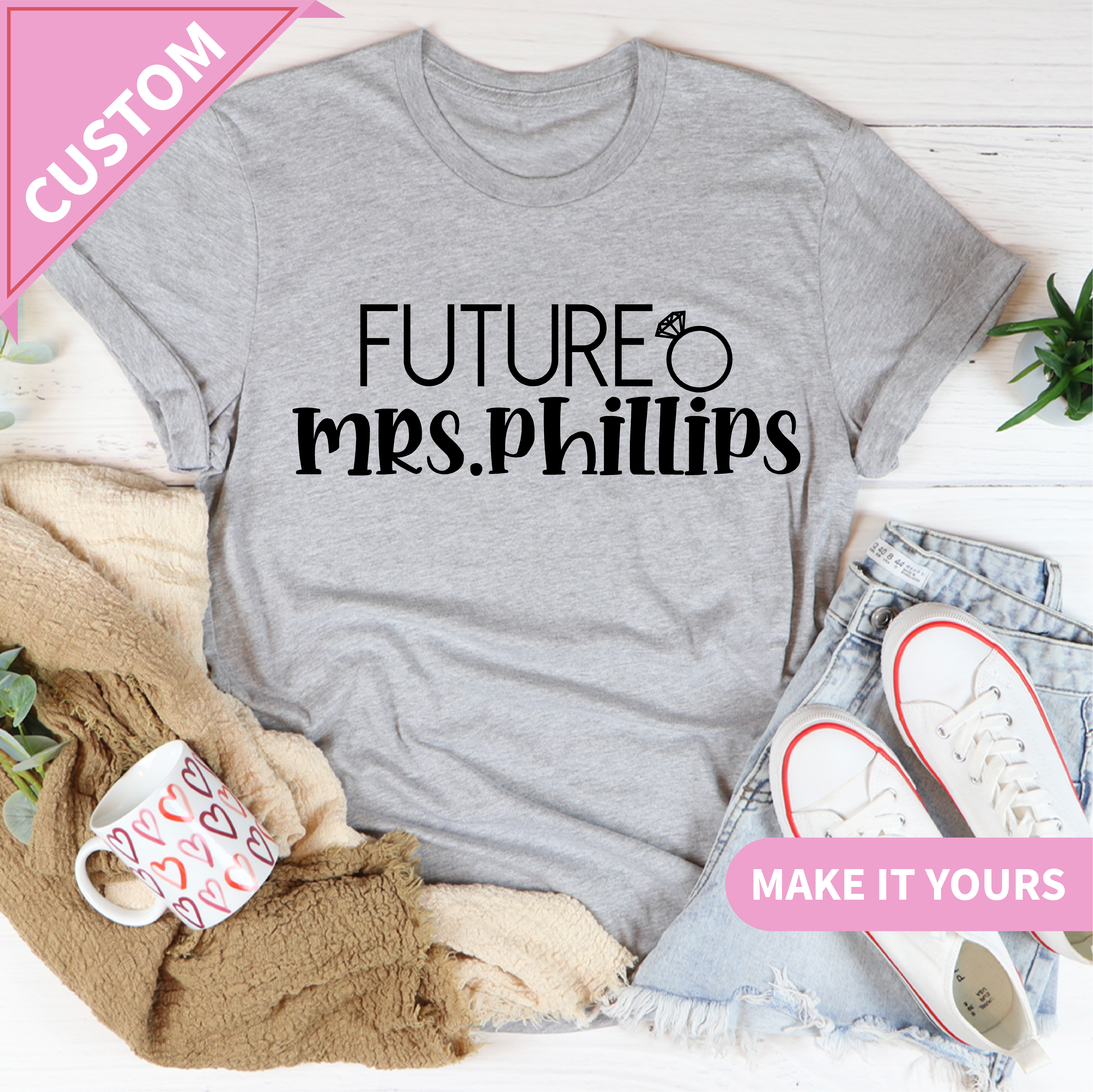 Custom Future Mrs Bride Name Tee