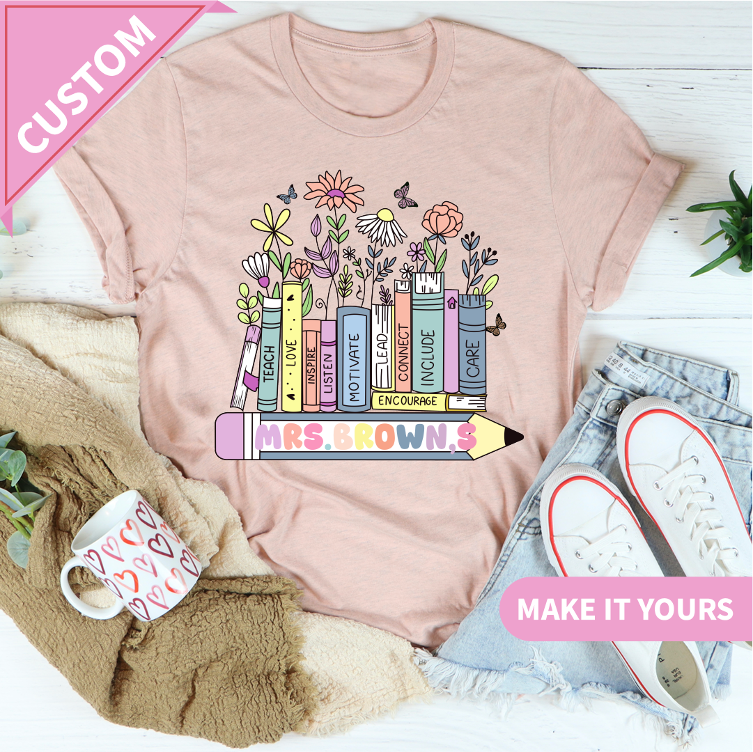 Custom Teacher Name Floral Books & Pencil Design Tee