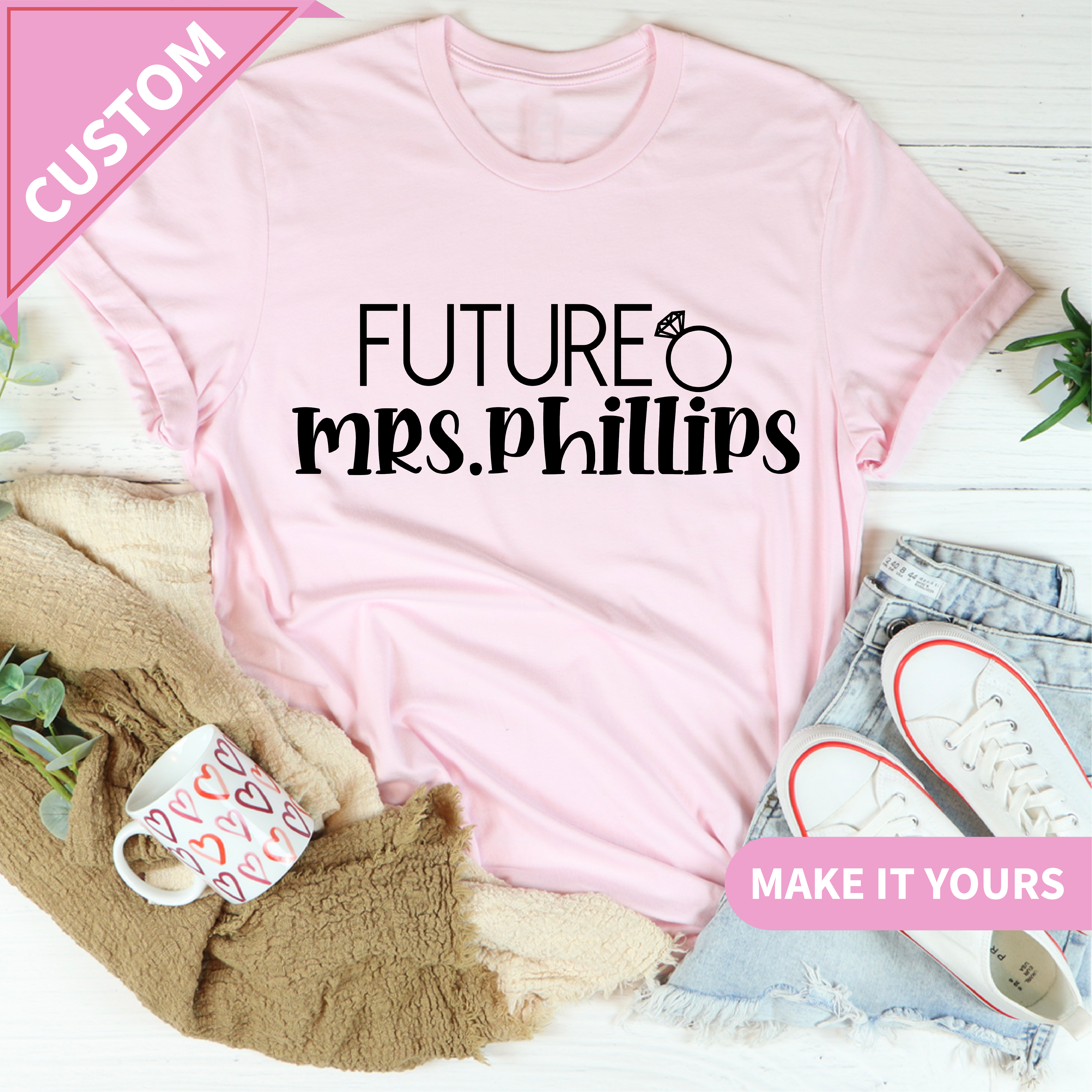 Custom Future Mrs Bride Name Tee