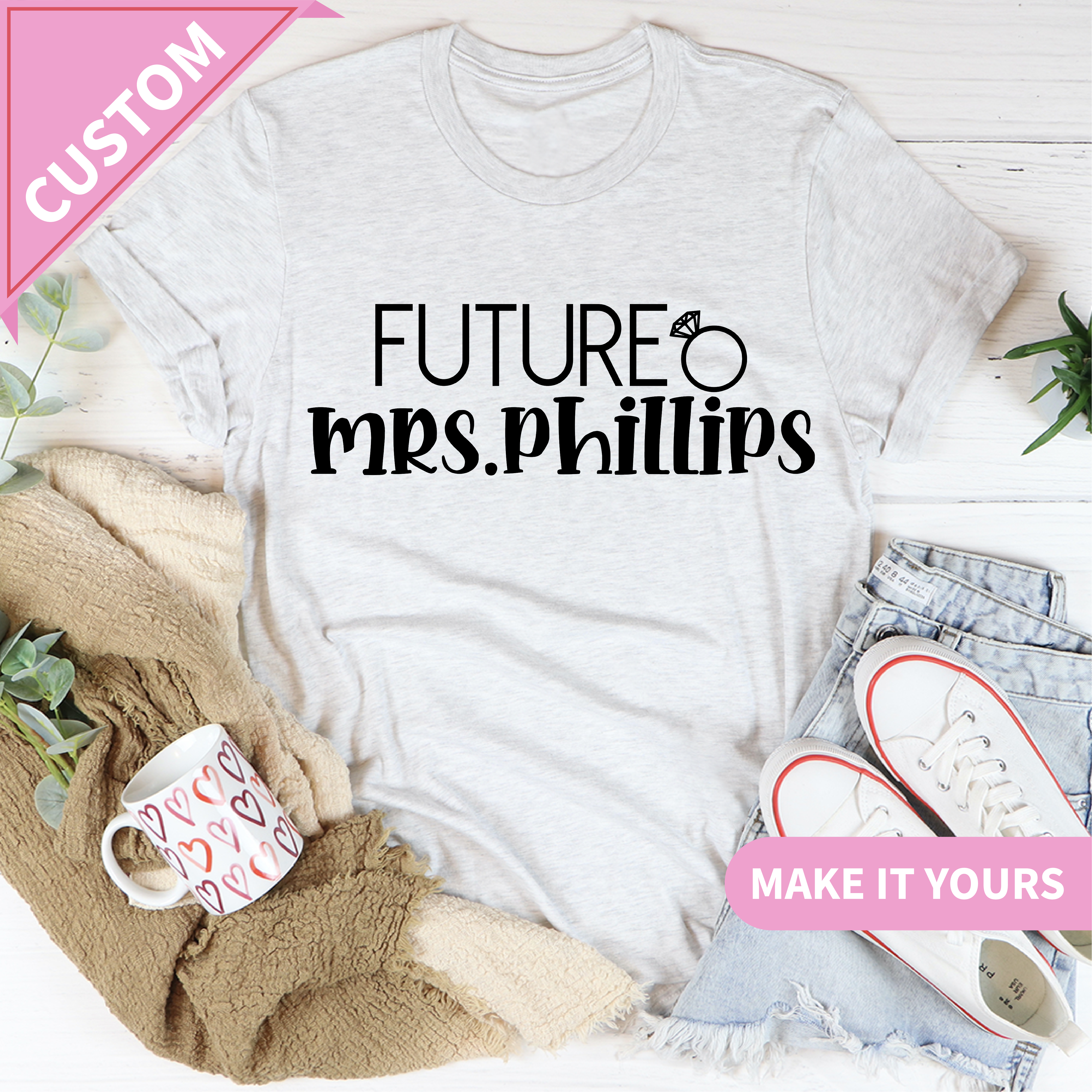 Custom Future Mrs Bride Name Tee