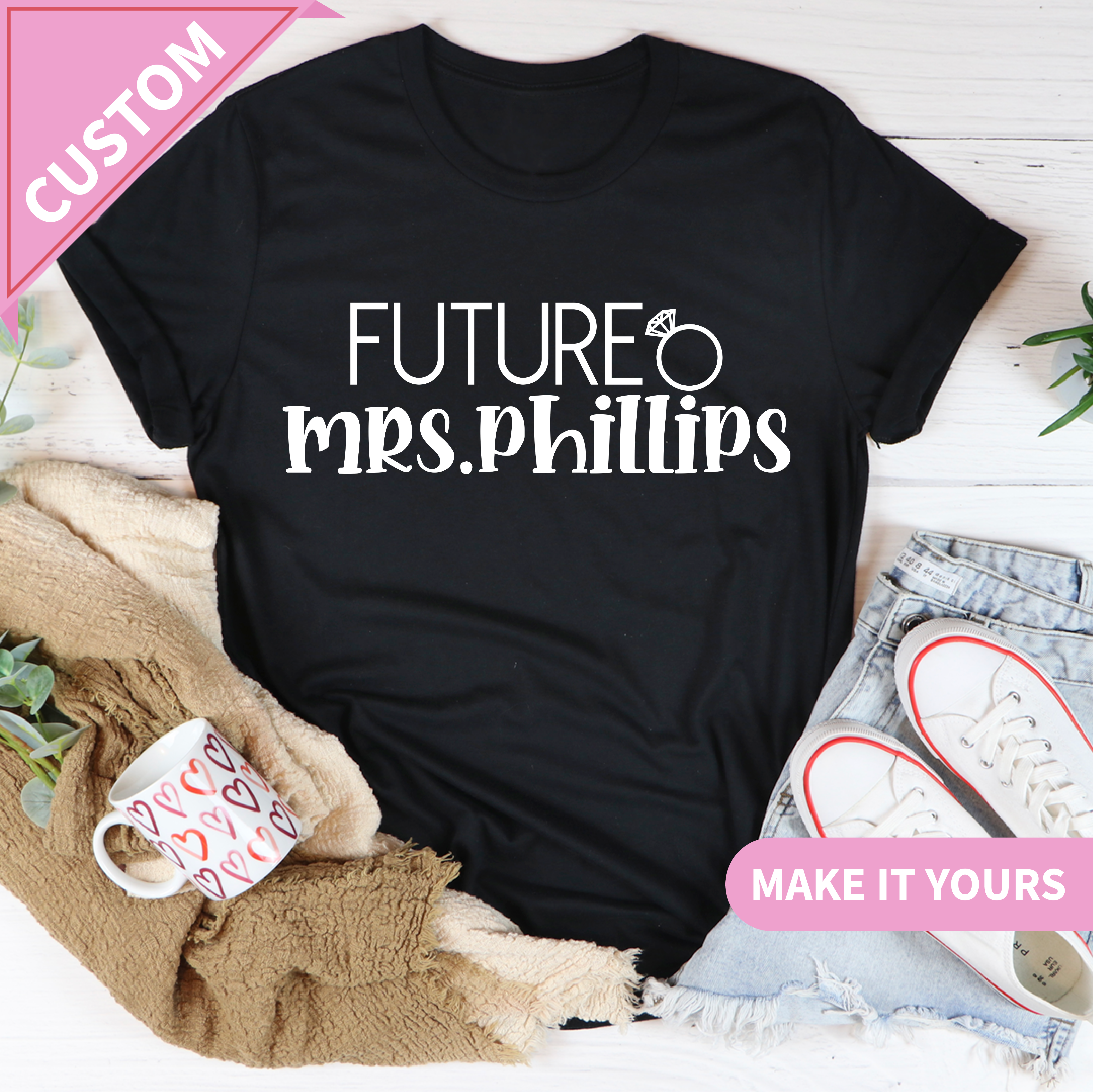 Custom Future Mrs Bride Name Tee