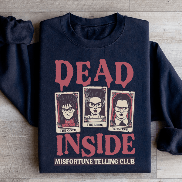 Dead Inside Misfortune Telling Club Sweatshirt Black / S Peachy Sunday T-Shirt