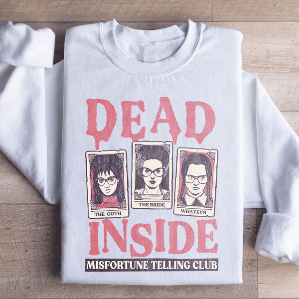 Dead Inside Misfortune Telling Club Sweatshirt White / S Peachy Sunday T-Shirt