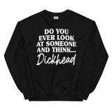 Do You Ever Look At Someone Sweatshirt Black / S Peachy Sunday T-Shirt