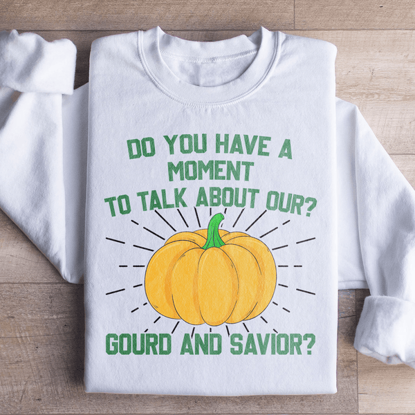 Do You Have A Moment Sweatshirt White / S Peachy Sunday T-Shirt