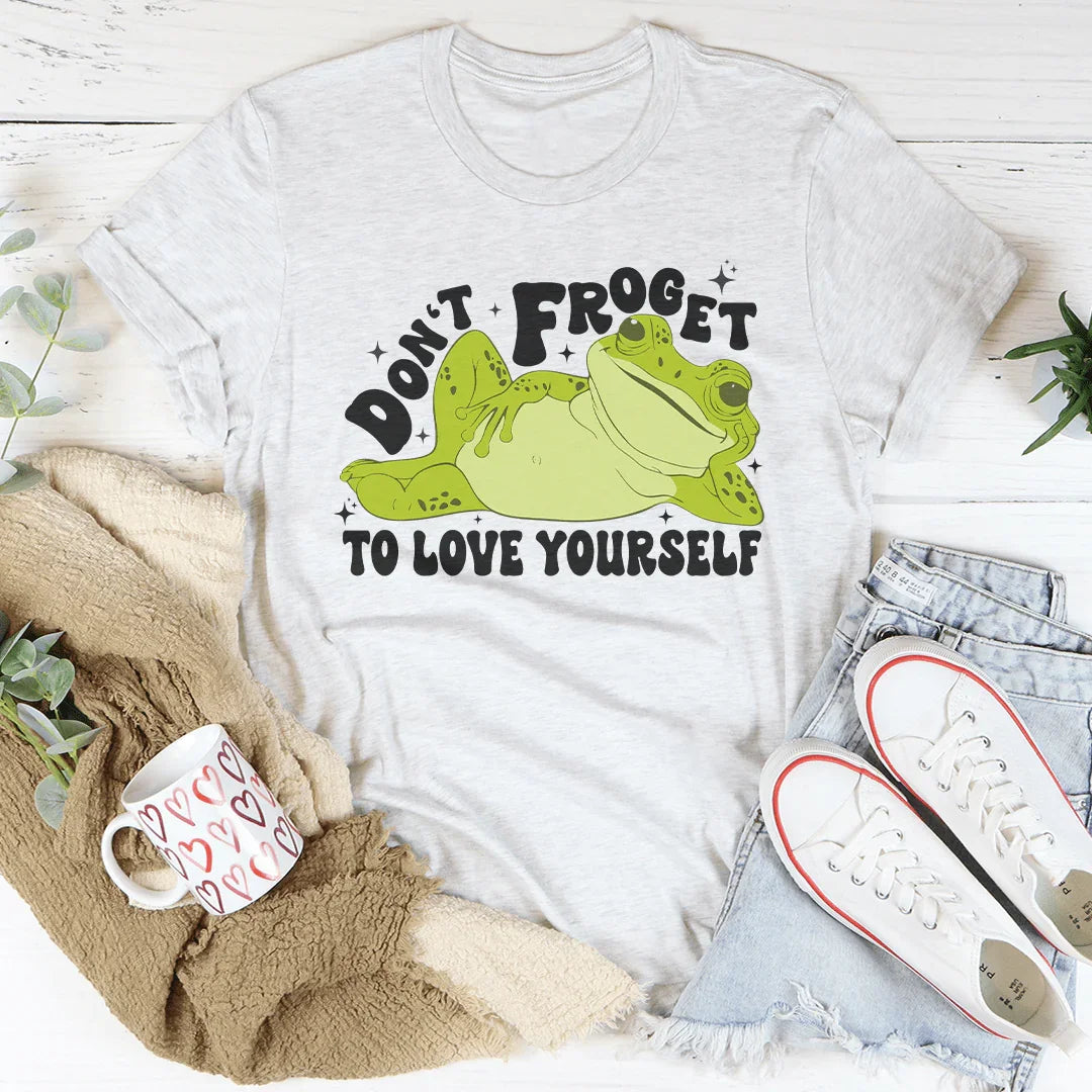 Don't Froget To Love Yourself Tee Ash / S Peachy Sunday T-Shirt
