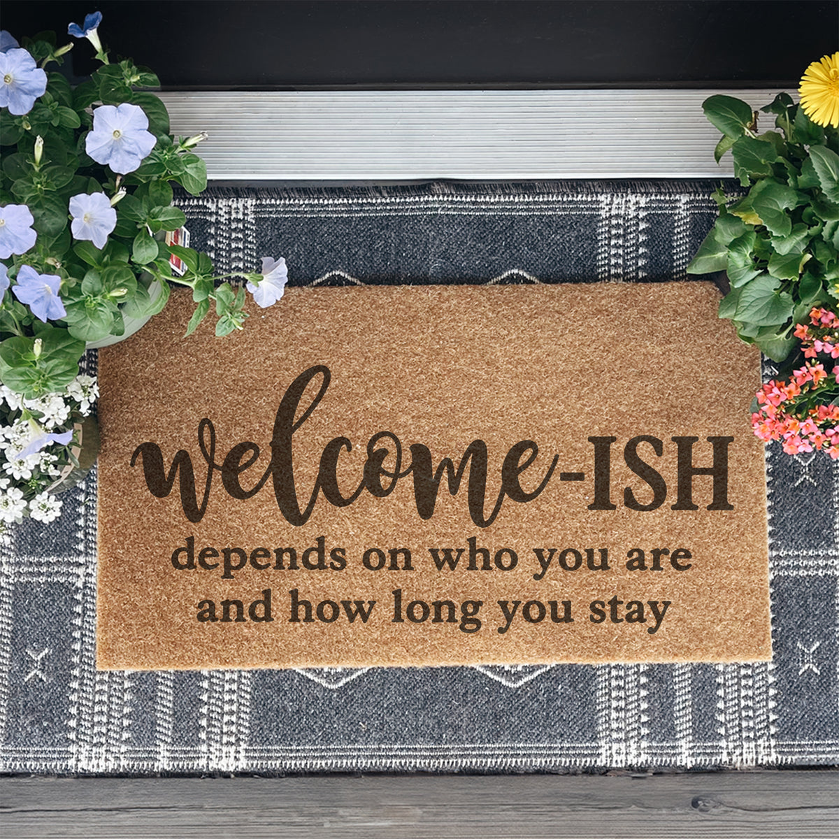 Felpudo «Bienvenido, Ish» (depende de quién seas)