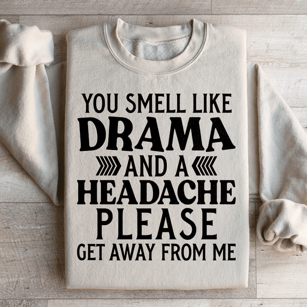 Drama And A Headache Sweatshirt Sand / S Peachy Sunday T-Shirt