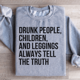 Drunk People Children And Leggings Sweatshirt Sport Grey / S Peachy Sunday T-Shirt