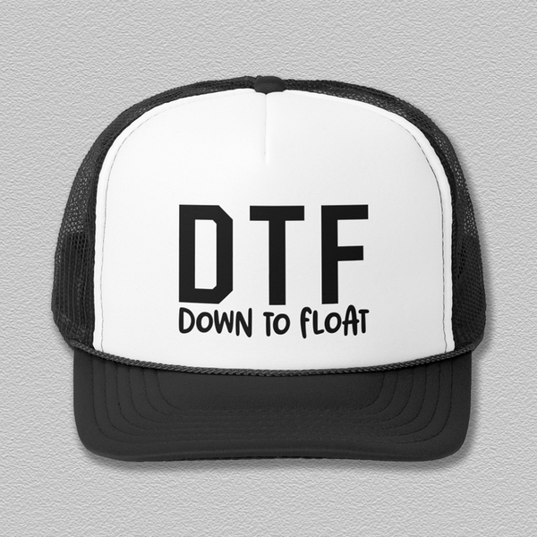 DTF Down To Float Trucker Hat Black / One size Printify Hats T-Shirt