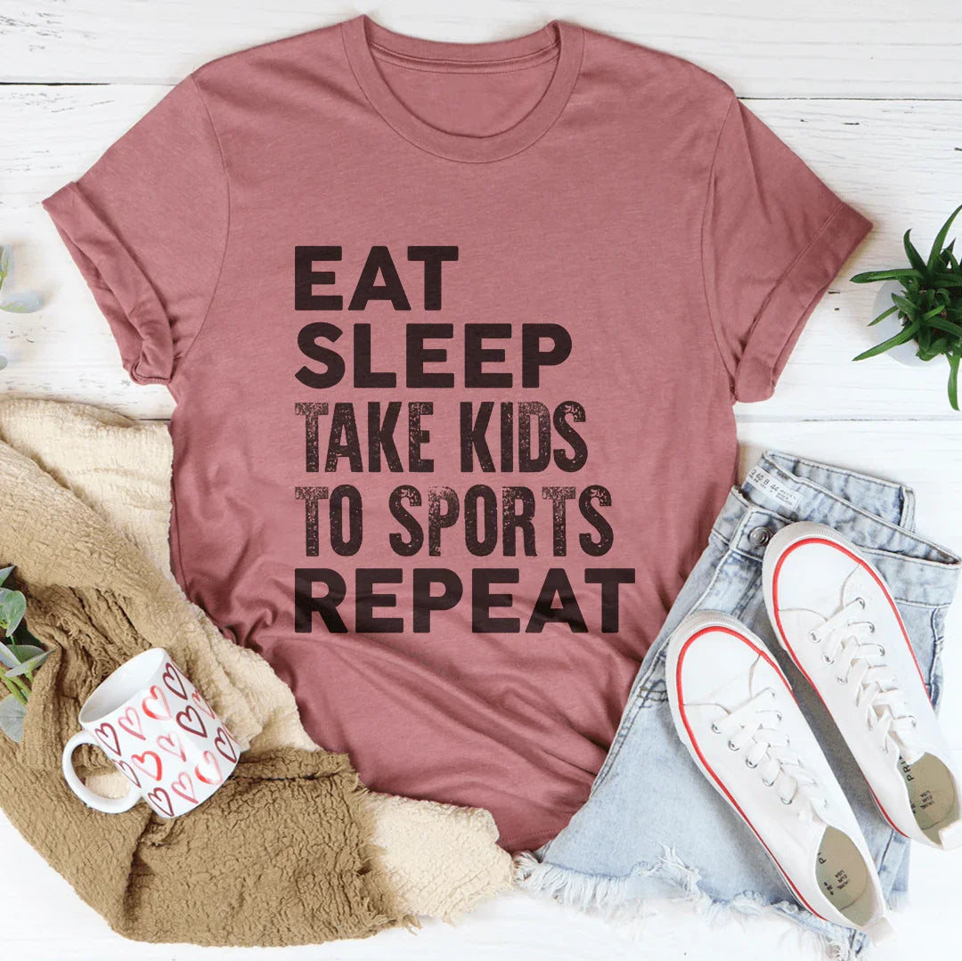 Eat Sleep Take Kids To Sports Repeat Tee Mauve / S Peachy Sunday T-Shirt