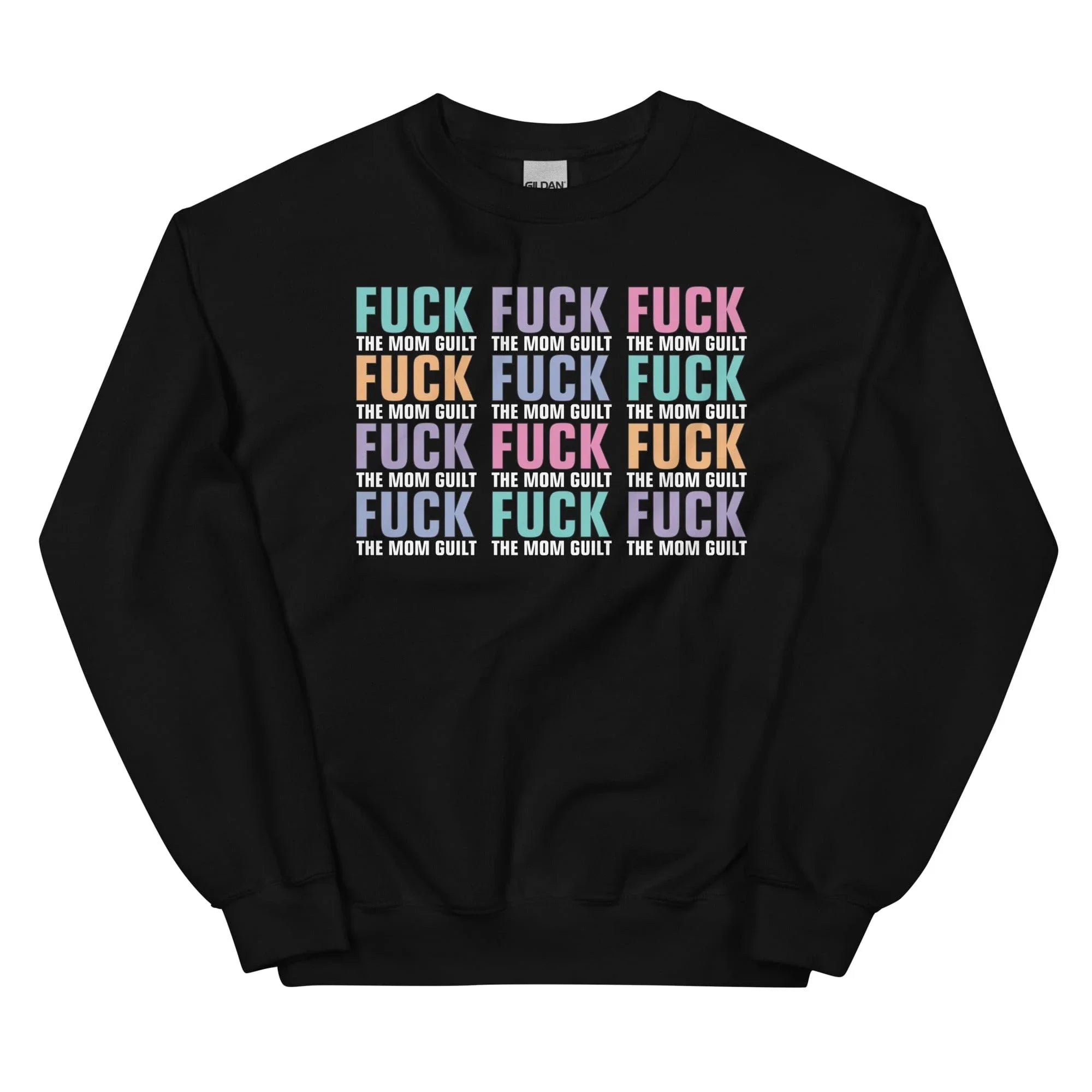 Eff The Mom Guilt Sweatshirt Black / S Peachy Sunday T-Shirt