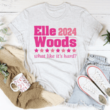 Elle Woods 2024 What Like Its Hard Tee Ash / S Peachy Sunday T-Shirt