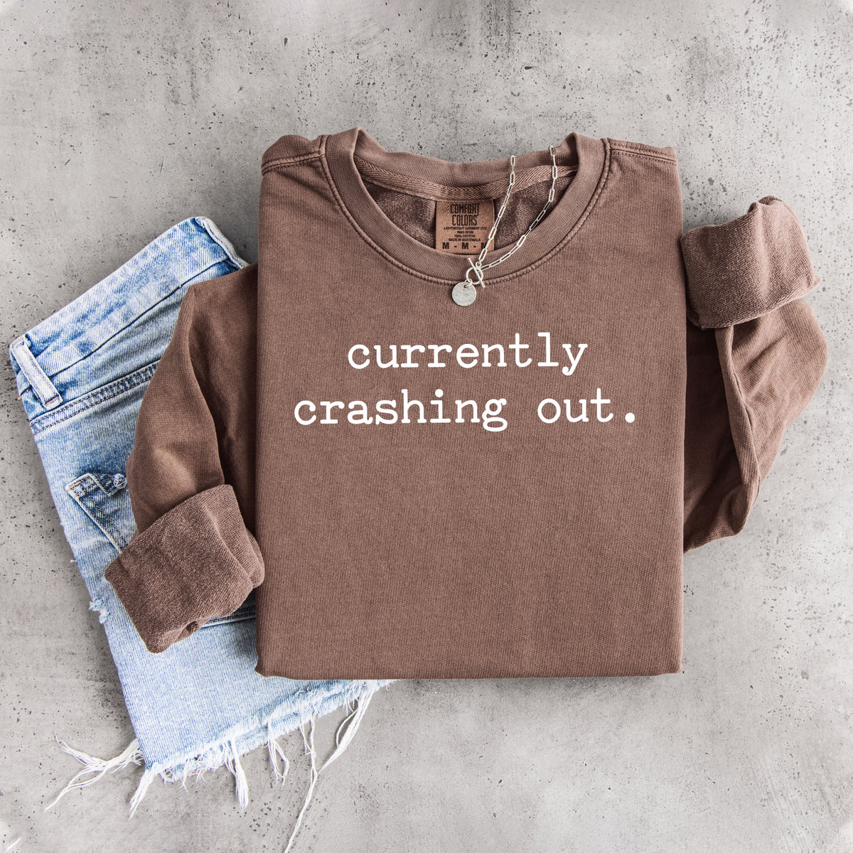 Crunnetly Crashing Out Sweatshirt