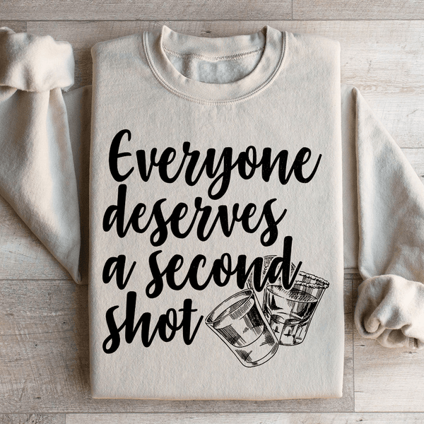 Everyone Deserves A Second Shot Sweatshirt Sand / S Peachy Sunday T-Shirt