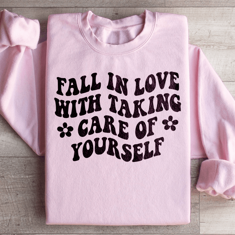 Fall In Love With Taking Care Of Yourself Sweatshirt Light Pink / S Peachy Sunday T-Shirt