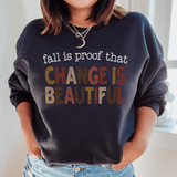 Fall Is Proof That Chang Is Beautiful Sweatshirt Black / S Peachy Sunday T-Shirt