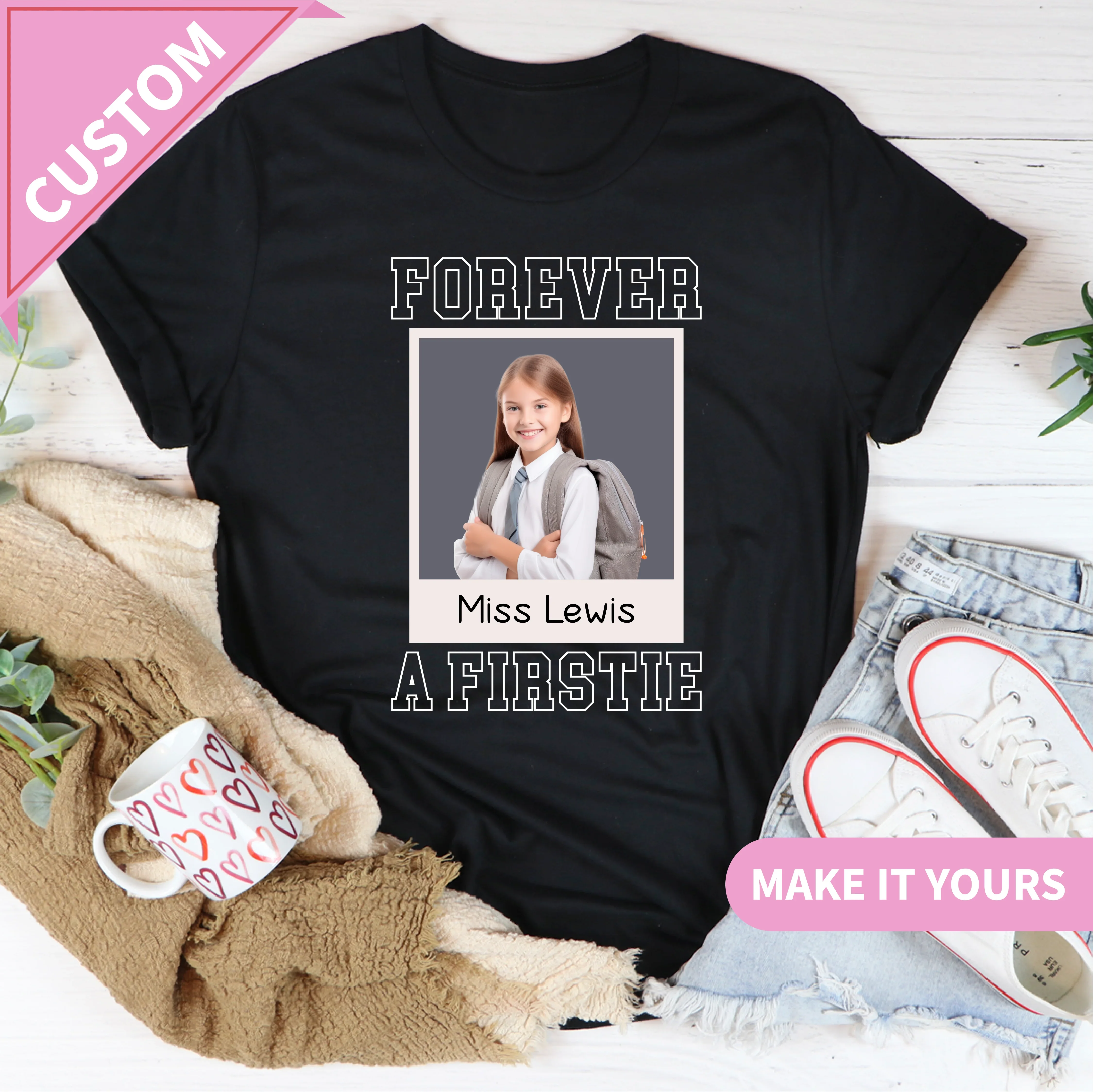 Forever A Firstie Custom First Grade Graduation With Name End Of Year Gift for Students Or Teachers Tee Black / S Printify T-Shirt T-Shirt