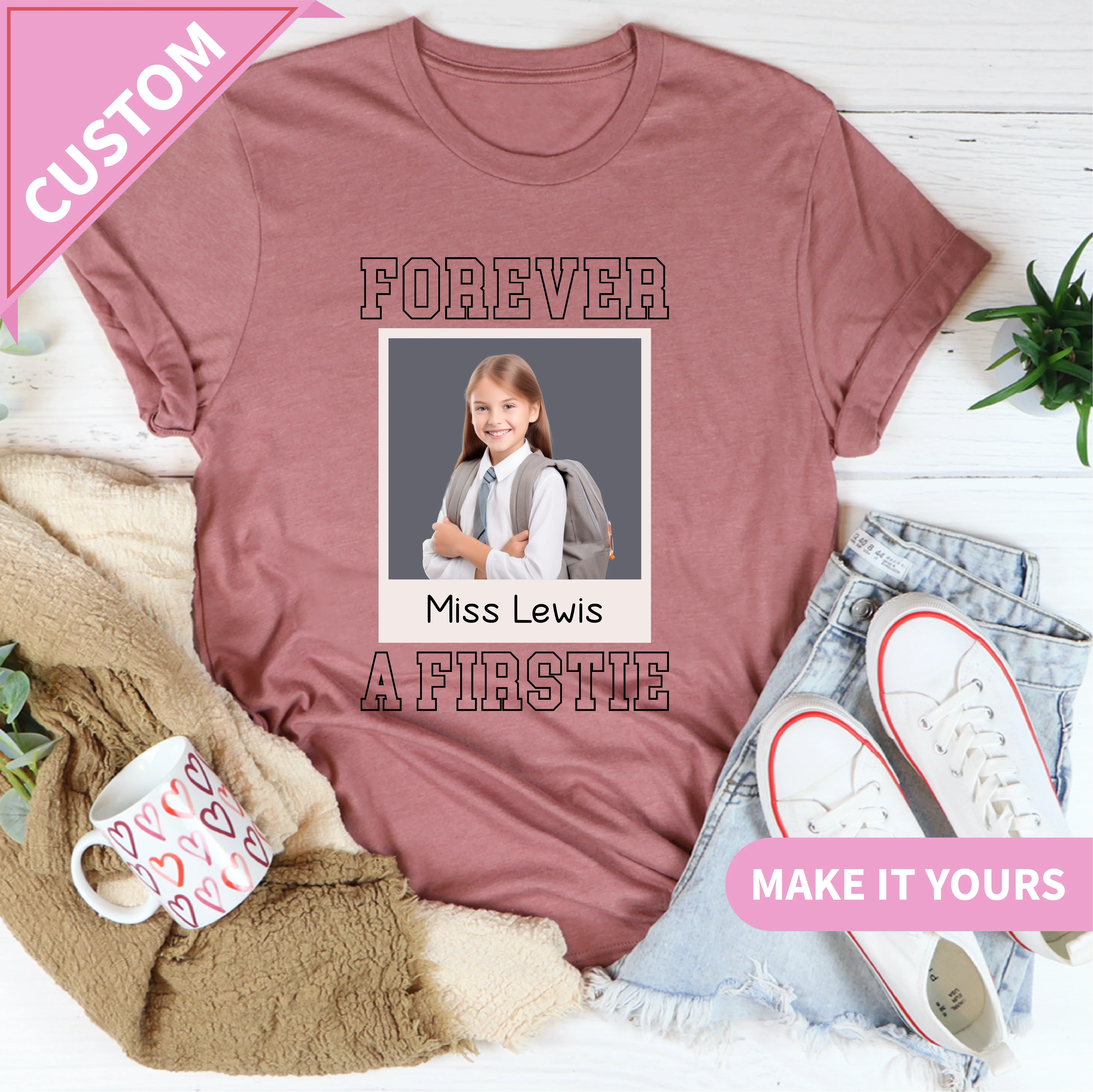 Forever A Firstie Custom First Grade Graduation With Name End Of Year Gift for Students Or Teachers Tee Mauve / S Printify T-Shirt T-Shirt