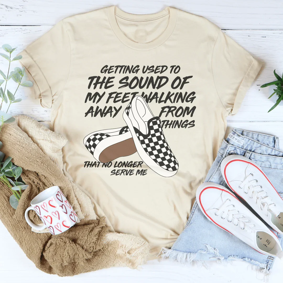 Getting Used To The Sound Of My Feet Walking Away From Things Tee Soft Cream / S Peachy Sunday T-Shirt