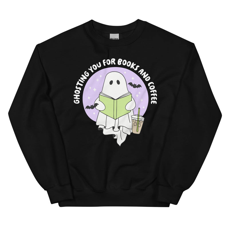 Ghosting You For Books And Coffee Sweatshirt Black / S Peachy Sunday T-Shirt