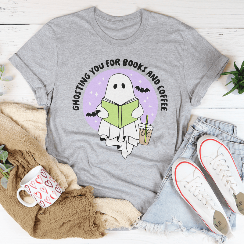 Ghosting You For Books Tee Athletic Heather / S Peachy Sunday T-Shirt