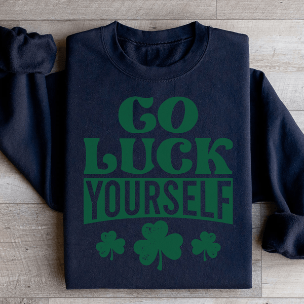 Go Luck Yourself Sweatshirt Black / S Peachy Sunday T-Shirt