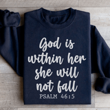 God Is Within Her She Will Not Fall Sweatshirt Black / S Peachy Sunday T-Shirt