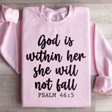 God Is Within Her She Will Not Fall Sweatshirt Light Pink / S Peachy Sunday T-Shirt