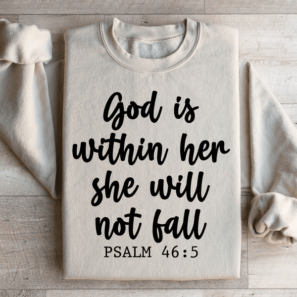 God Is Within Her She Will Not Fall Sweatshirt Sand / S Peachy Sunday T-Shirt