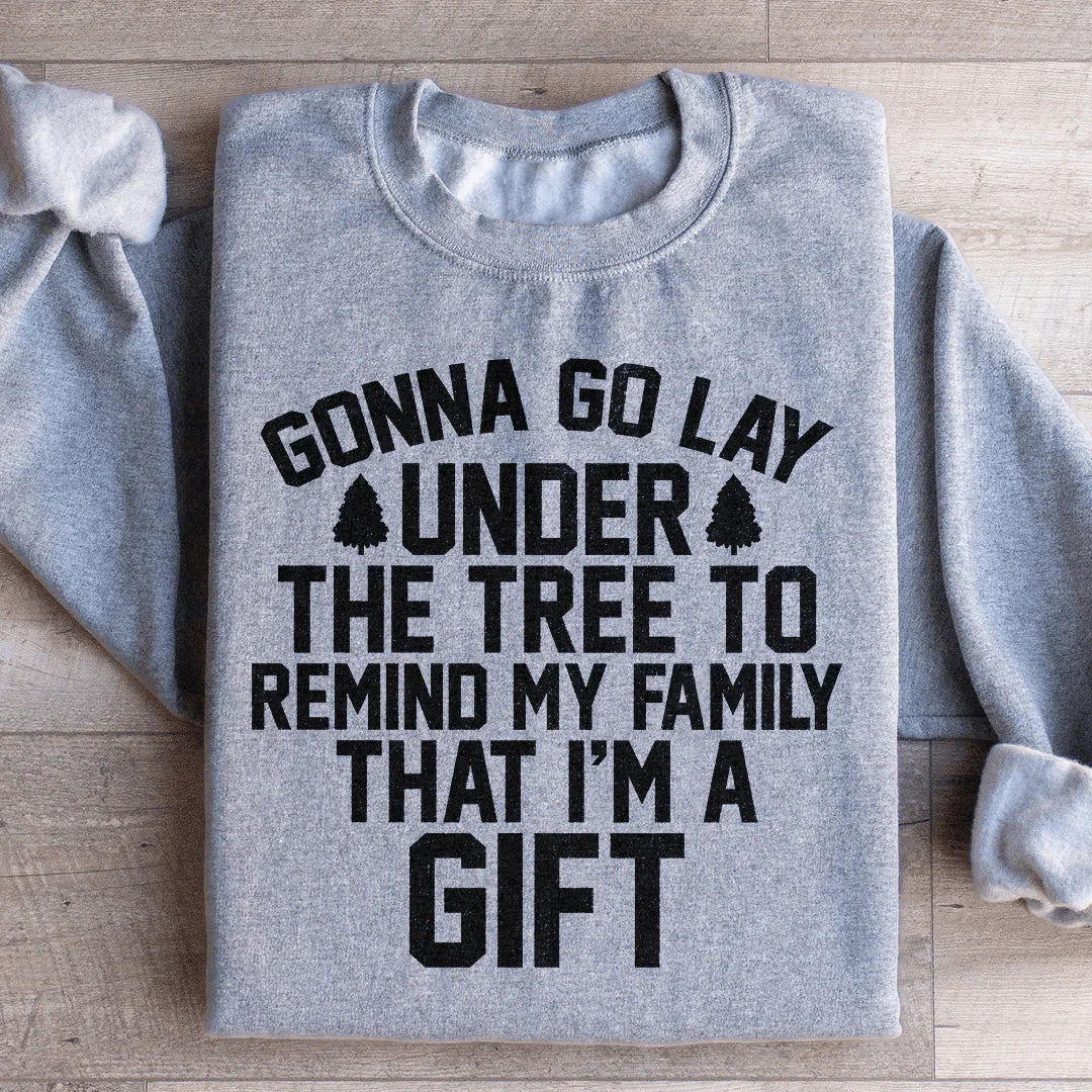Gonna Go Lay Under The Tree Sweatshirt Sport Grey / S Peachy Sunday T-Shirt