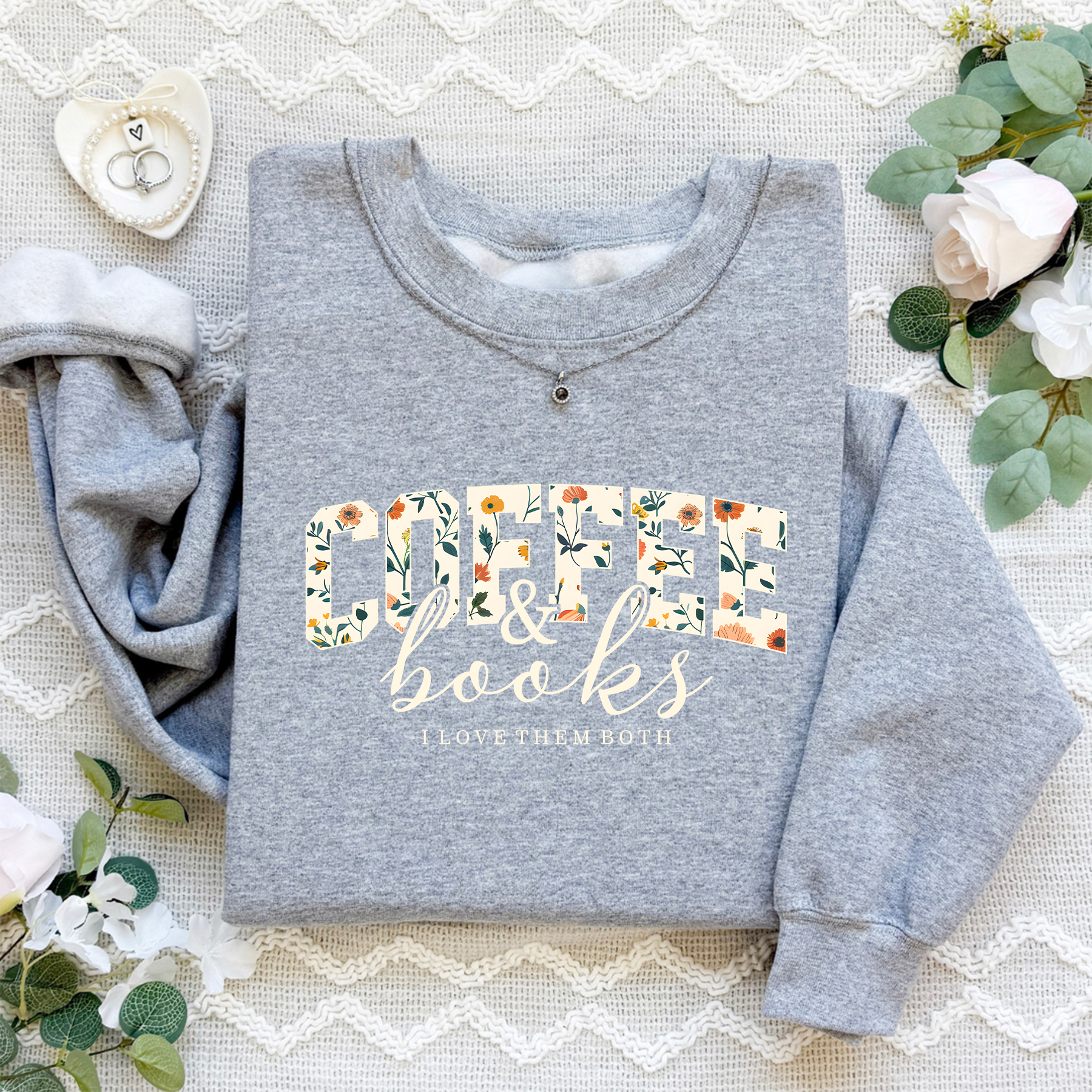 Coffee And Books Sweatshirt