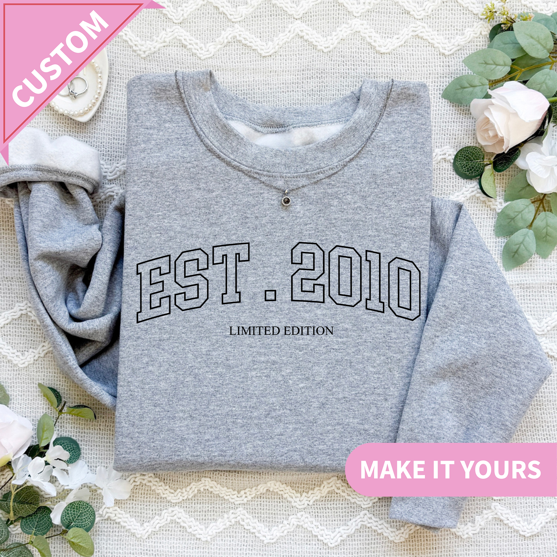 Personalized Established Year Sweatshirt Birthday Gift For Her