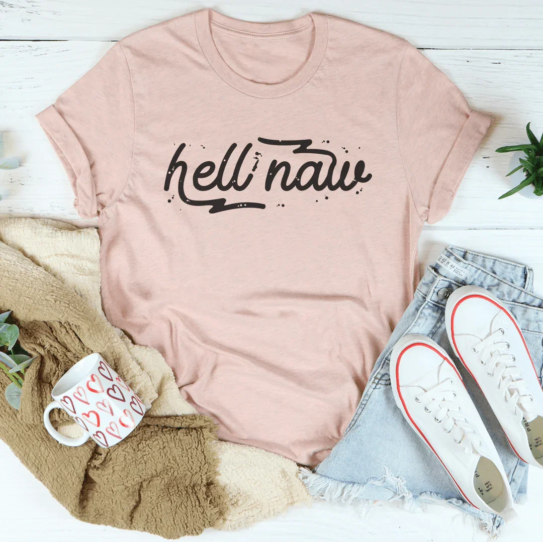 Hell Naw Tee Heather Prism Peach / S Peachy Sunday T-Shirt